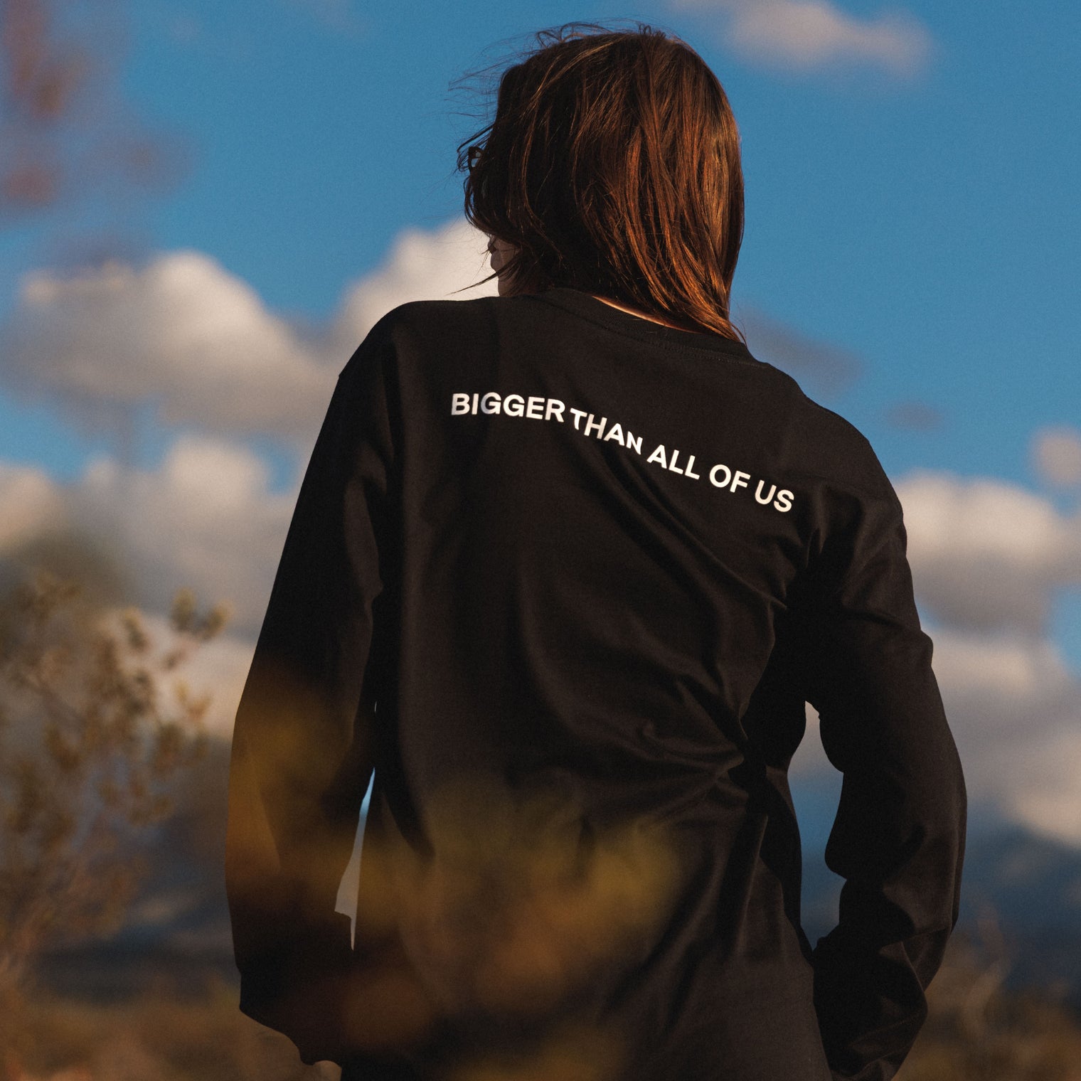 'Bigger Than All Of Us' Long Sleeve Tee