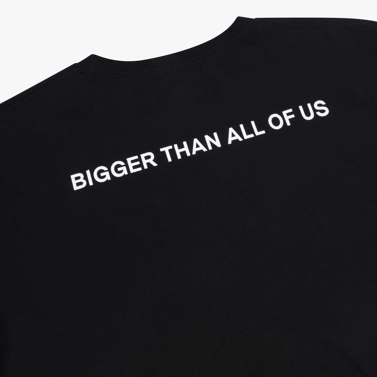 'Bigger Than All Of Us' Long Sleeve Tee